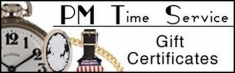 PM Time Service Gift Certificates, in various amounts